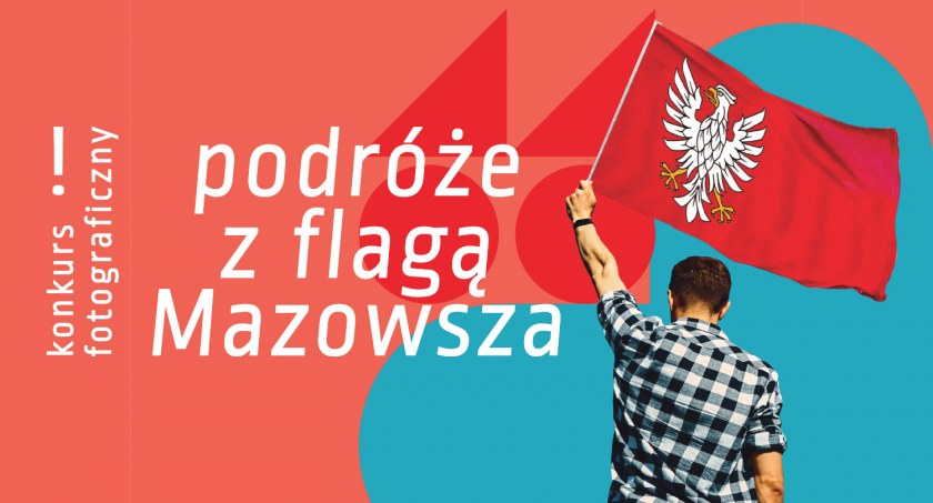 Zdjęcie: Konkurs „Podróże z flagą Mazowsza