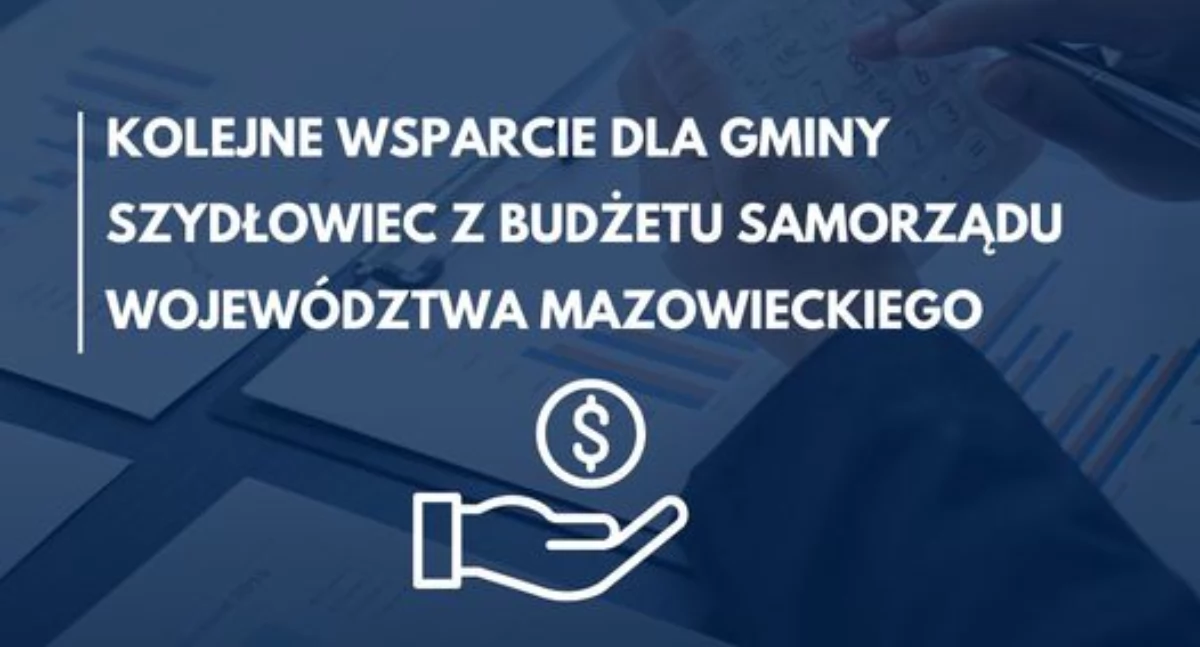 Inwestycje, Mazowsze wspiera Gminę Szydłowiec Kolejne dotacje rozwój lokalnej infrastruktury - zdjęcie, fotografia