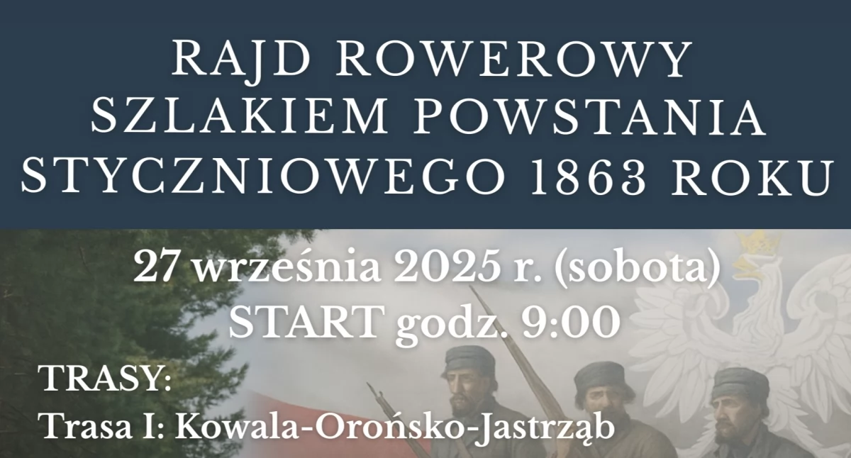 Rekreacja i turystyka, Rowerem szlakiem Powstania Styczniowego zapisy trwają września - zdjęcie, fotografia