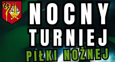 Nocny Turniej Piłki Nożnej w Jastrzębiu – sportowe emocje pod gwiazdami