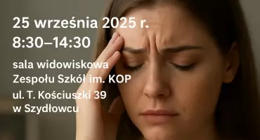 Konferencja o zdrowiu psychicznym dzieci i młodzieży w Szydłowcu