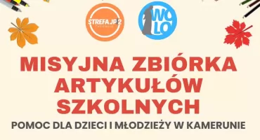 Zbiórka artykułów szkolnych dla misji ks. Tadeusza Kraski